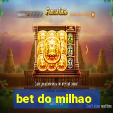 bet do milhao